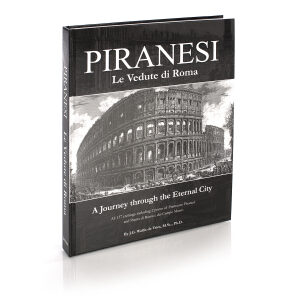 Giavanni Battista Piranesi - Le Vedute di Roma - A journey through the eternal city. Hardcover book